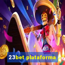 23bet plataforma